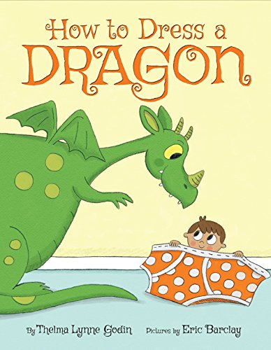 Imagen de archivo de How to Dress a Dragon a la venta por HPB-Emerald