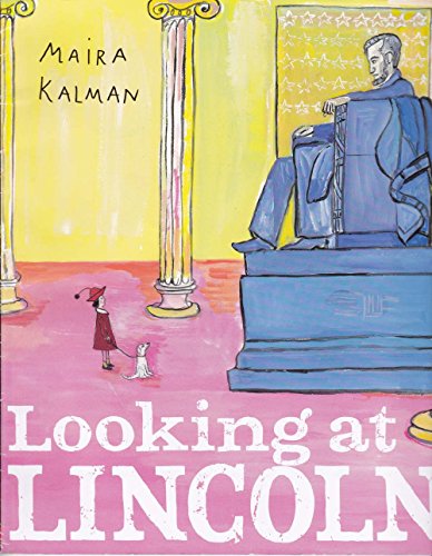 Stock image for Looking at Lincoln for sale by Half Price Books Inc.