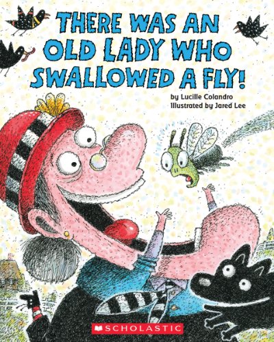 9780545682923: There Was an Old Lady Who Swallowed a Fly!