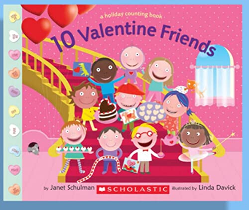 9780545683609: 10 Valentine Friends by Janet Schulman (2011-08-01)
