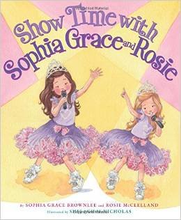 9780545683722: Show Time With Sophia Grace and Rosie