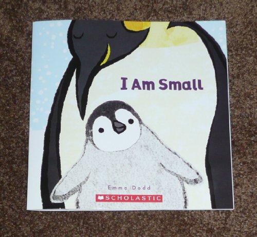 9780545683791: I Am Small