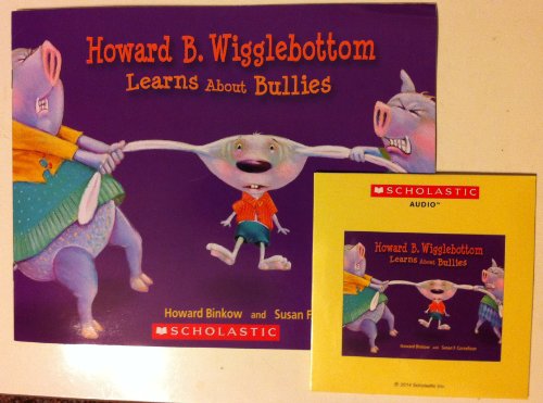 Beispielbild fr Howard B. Wigglebottom Learns About Bullies with Read Along Cd zum Verkauf von SecondSale