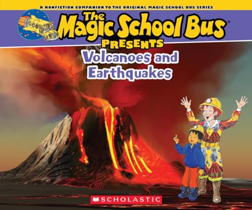 Imagen de archivo de The Magic School Bus Presents: Volcanoes & Earthquakes: A Nonfiction Companion to the Original Magic School Bus Series a la venta por Decluttr