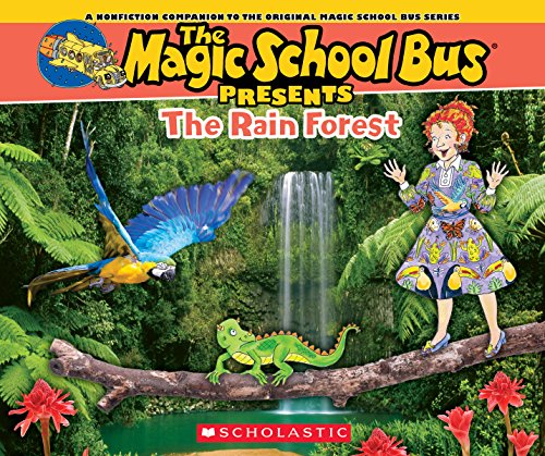 Stock image for Magic School Bus Presents: The Rainforest: A Nonfiction Companion to the Original Magic School Bus Series for sale by SecondSale