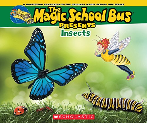 Beispielbild fr The Magic School Bus Presents: Insects: a Nonfiction Companion to the Original Magic School Bus Series zum Verkauf von Better World Books