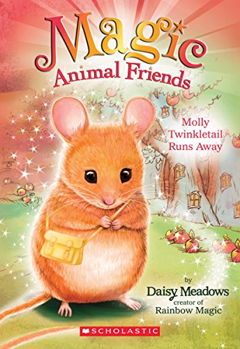 Stock image for Molly Twinkletail Runs Away (Magic Animal Friends #2) for sale by SecondSale