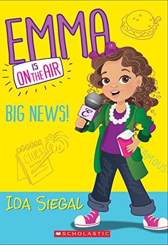 Stock image for Big News! (Emma Is on the Air) for sale by Gulf Coast Books