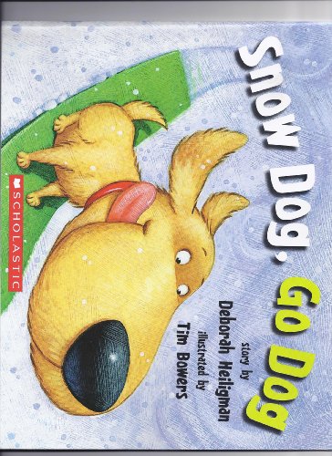 Beispielbild fr Snow Dog, Go Dog zum Verkauf von SecondSale