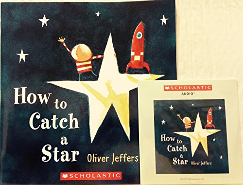 Stock image for How to Catch a Star with Read Along Cd [Audio CD] Oliver Jeffers for sale by TheJunkStore