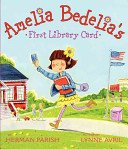 Stock image for Amelia Bedelia's First Library Card for sale by More Than Words
