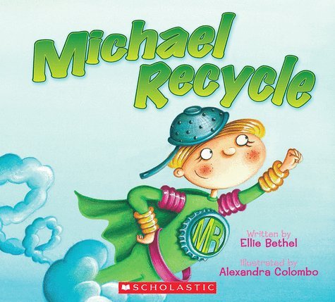 9780545688178: Michael Recycle