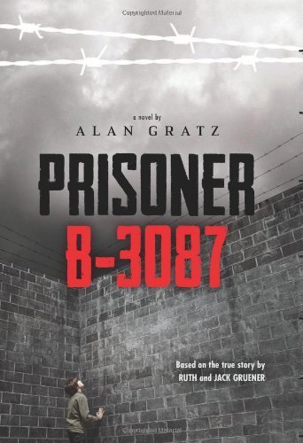 9780545688444: Prisoner B-3087 by Alan Gratz (2014-01-01)