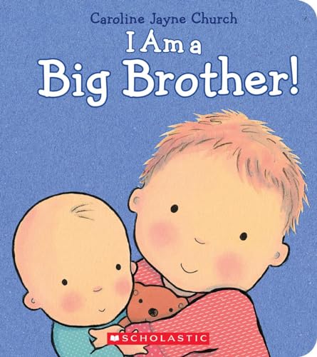 Stock image for I Am a Big Brother for sale by SecondSale