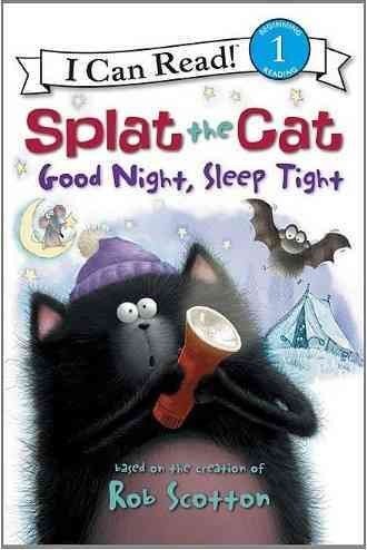 9780545689335: By Rob Scotton Splat the Cat: Good Night, Sleep Tight (I Can Read Book 1) (I Can Read Book 1)