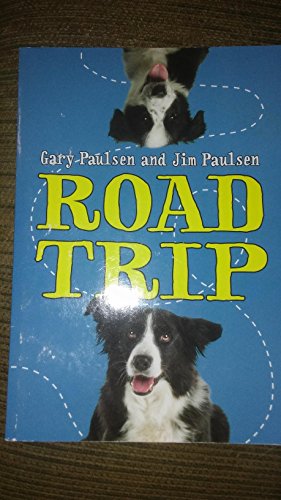 Imagen de archivo de Road Trip a la venta por Once Upon A Time Books