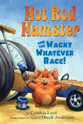 Beispielbild fr Hot Rod Hamster and the Wacky Whatever Race! zum Verkauf von More Than Words