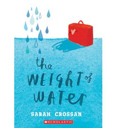9780545695039: The Weight of Water Scholastic
