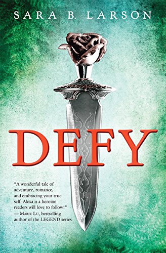 Imagen de archivo de Defy (Defy, Book 1) (Defy Trilogy) a la venta por Half Price Books Inc.