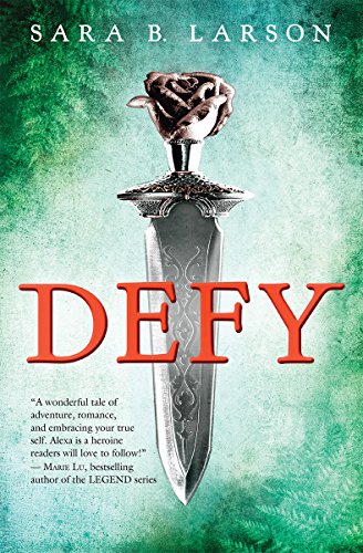 9780545695466: Defy (Defy, Book 1), Volume 1 (Defy Trilogy)