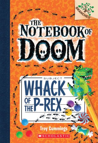Stock image for Whack of the P-Rex: A Branches Book (The Notebook of Doom #5) (5) for sale by Orion Tech