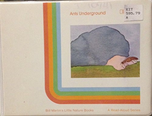 Stock image for Ants Underground - Bill Martin's Little Nature Books - A Read Aloud Series Book & Cassette for sale by SecondSale