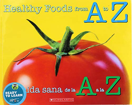 Stock image for Healthy Foods from A to Z for sale by Your Online Bookstore