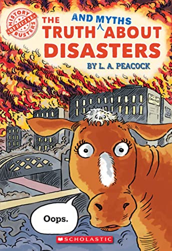 Stock image for The Truth (and Myths) about Disasters for sale by Better World Books