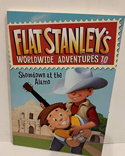 9780545706902: Flat Stanley's Worldwide Adventures #10: Showdown at the Alamo
