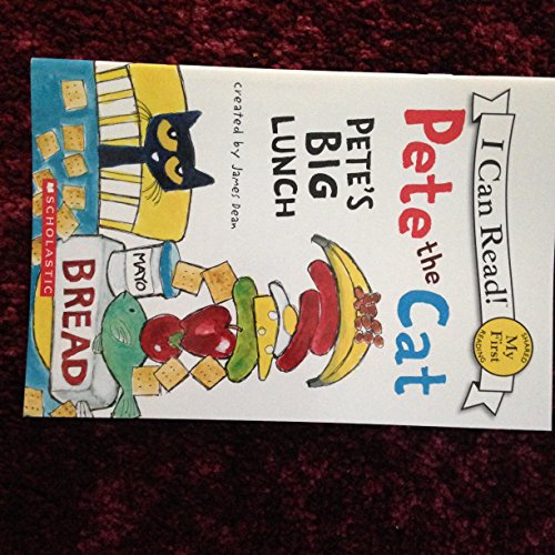 9780545707879: Pete the Cat - Pete's Big Lunch