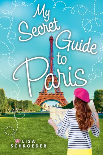 9780545708081: My Secret Guide to Paris