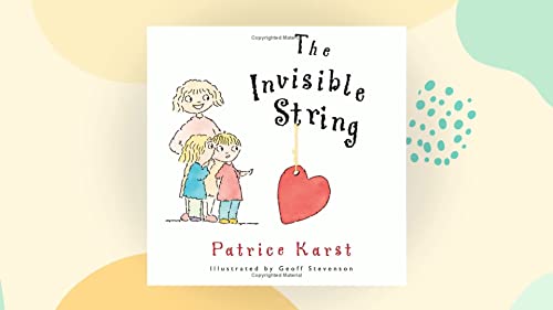 9780545708364: The Invisible String