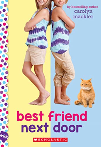 9780545709453: Best Friend Next Door: A Wish Novel