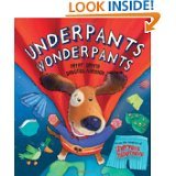 Stock image for Underpants Wonderpants for sale by Gulf Coast Books