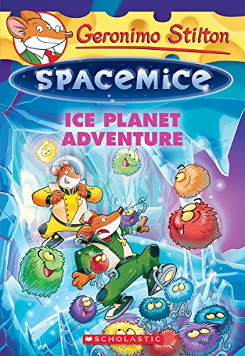 Stock image for Geronimo Stilton Spacemice #3: Ice Planet Adventure for sale by SecondSale