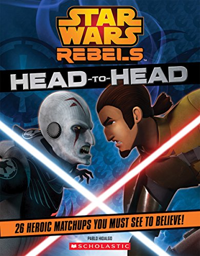 Imagen de archivo de Star Wars Rebels: Head to Head a la venta por SecondSale