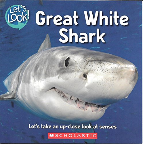 Imagen de archivo de Let's Look! Great White Shark a la venta por Gulf Coast Books