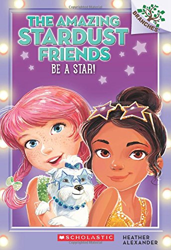 9780545757546: Be a Star!: Volume 2
