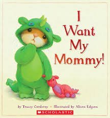 Stock image for I Want My Mommy! for sale by SecondSale