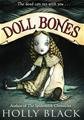 Beispielbild fr Doll Bones zum Verkauf von Better World Books