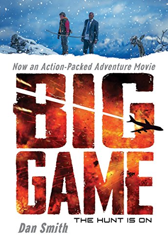 9780545766357: Big Game: Movie Tie-in Edition