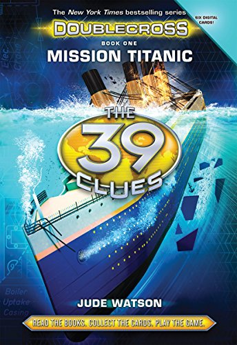 9780545767194: The 39 Clues: Doublecross Book 1: Mission Titanic - Library Edition (1)