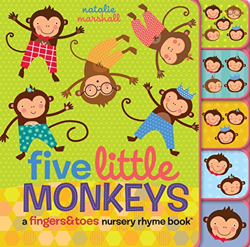 Stock image for Five Little Monkeys: A Fingers &amp; Toes Nursery Rhyme Book for sale by Blackwell's