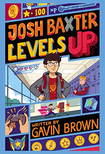 Stock image for Josh Baxter Levels Up for sale by Better World Books