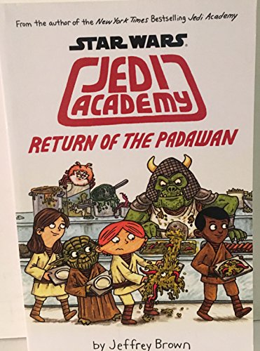 9780545773171: Star Wars Jedi Academy - Return of the Padawan