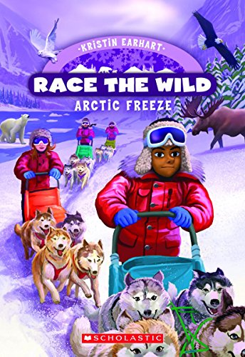Stock image for Arctic Freeze (Race the Wild #3) for sale by Gulf Coast Books