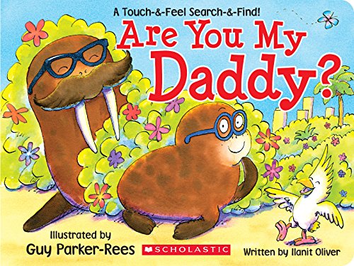 Stock image for Are You My Daddy? for sale by SecondSale