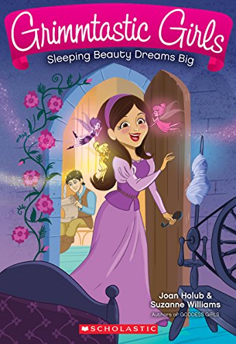 Beispielbild fr Sleeping Beauty Dreams Big (Grimmtastic Girls #5) zum Verkauf von SecondSale