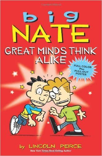 9780545784559: Big Nate: Great Minds Think Alike