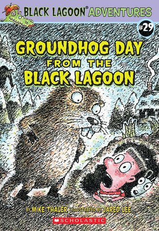 

Black Lagoon Adventure Ground Hog Day From The Black Lagoon #29